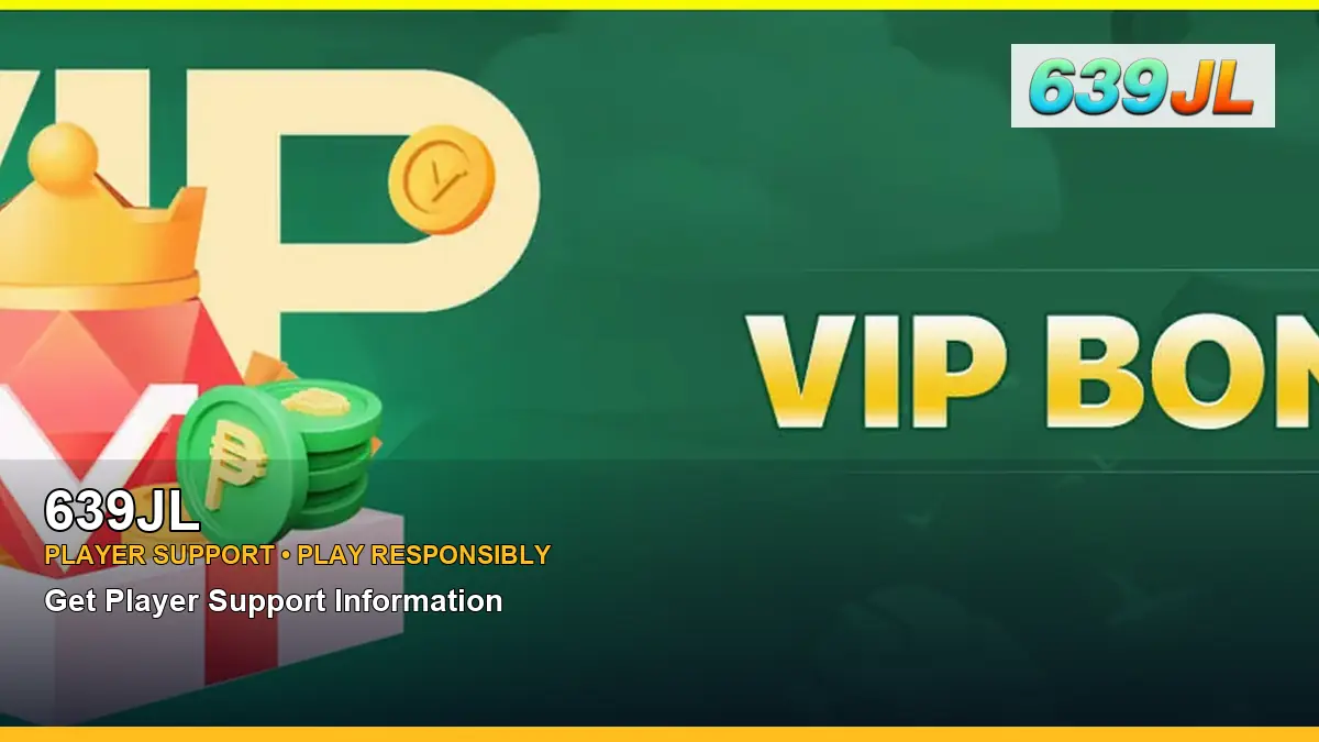 639JL account safety and casino help for Philippine players